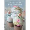 Tilda's Seasonal Ideas Collection