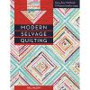 Modern Selvage Quilting