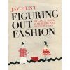Figuring Out Fashion