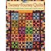 Twosey-Foursey Quilts