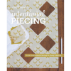Intentional Piecing