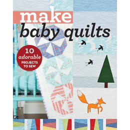 Make Baby Quilts