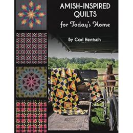 Amish-Inspired Quilts for Today's Home