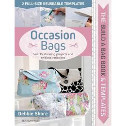 The Build A Bag Book: Occasion Bags - Debbie Shore (Hardback)