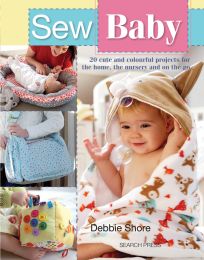 Sew Baby, Debbie Shore